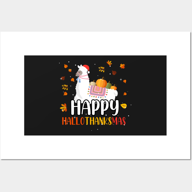 Happy Hallothanksmas / Cute Llama Happy Hallothanksmas Wall Art by WassilArt